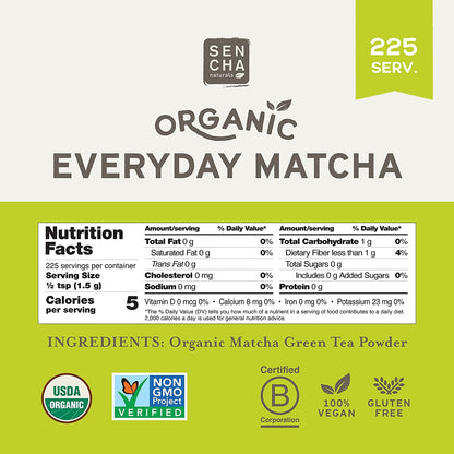 Sencha Eveyrday Natural USDA Organic Matcha Green Tea Powder Rich Antioxidant Revitalizing Body Helathy Gluten Free Product 100% Vegan Diet - 12oz (Pack of 1)